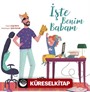 İşte Benim Babam