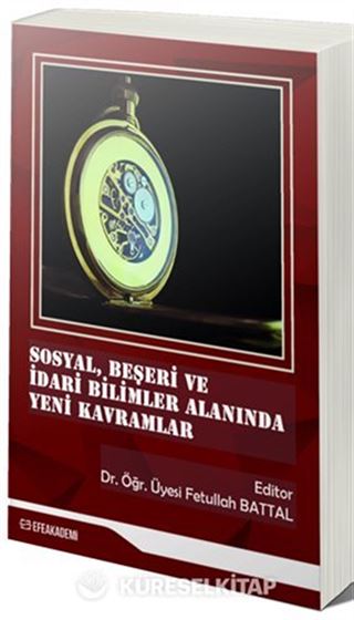 Sosyal, Beşeri ve İdari Bilimler Alanında Yeni Kavramlar