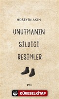 Unutmanın Sildiği Resimler