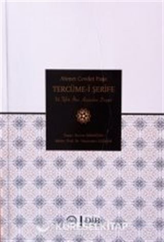 Ahmet Cevdet Paşa Tercüme-i Şerif ve Tefsir İlmi Açısından Değeri