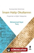 Kuruluşundan Günümüze İmam Hatip Okullarının Programları ve Eğitim Yaklaşımları