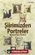 Şiirimizden Portreler