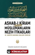 Ashab-ı Kiram Hakkında Müslümanların Nezih İtikadları