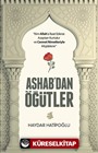 Ashab'dan Öğütler