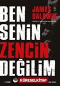 Ben Senin Zencin Değilim