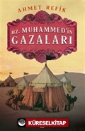 Hz. Muhammedin Gazaları