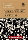 Türkiye'de ve Avrupa'da Yerel Temsil ve Katılım