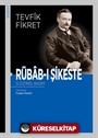 Rübab-ı Şikeste (Eleştirel Basım)