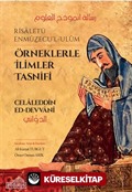 Örneklerle İlimler Tasnifi (Risaletü Enmuzecu'l-Ulum)