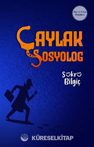 Çaylak Sosyolog