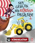 Sen Gerçek Bir Korsan Değilsin