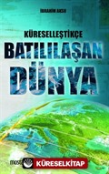 Küreselleştikçe Batılılaşan Dünya