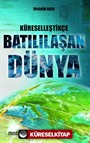 Küreselleştikçe Batılılaşan Dünya