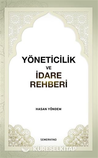 Yöneticilik ve İdare Rehberi