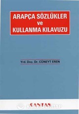Arapça Sözlükler ve Kullanma Kılavuzu