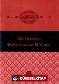 Kırk Hadiste Sorumluluk Bilinci