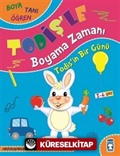 Todişin Bir Günü / Todişle Boyama Zamanı