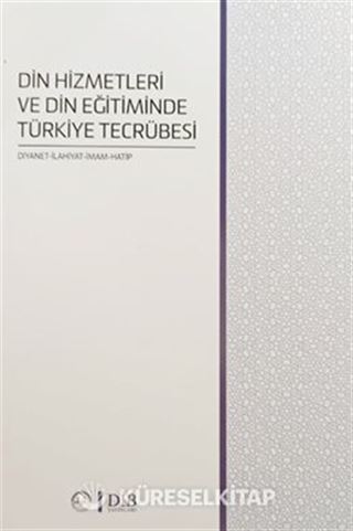Din Hizmetleri ve Din Eğitiminde Türkiye Tecrübesi
