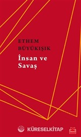 İnsan ve Savaş