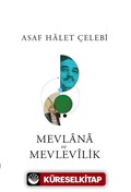 Mevlana ve Mevlevilik