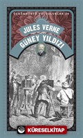 Jules Verne Güney Yıldız / Olağanüstü Yolculuklar 24