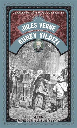 Jules Verne Güney Yıldız / Olağanüstü Yolculuklar 24