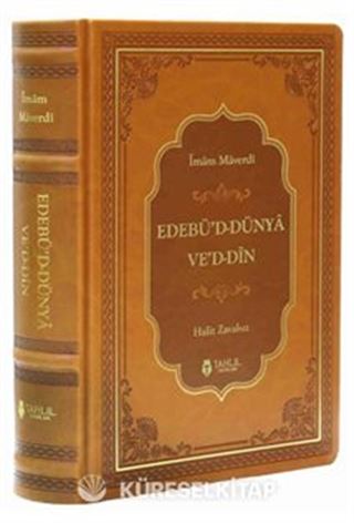 Edebü'd Dünya ve'd Din (Termo Deri Cilt)