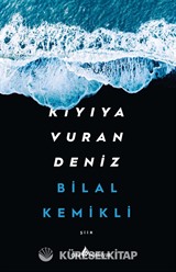 Kıyıya Vuran Deniz