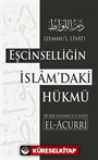 Eşcincelliğin İslam'daki Hükmü (Zemmul Livat)