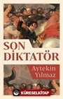 Son Diktatör