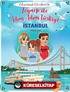 Zeynep İle Adım Adım Türkiye - İstanbul / Çıkartmalı Giysileriyle