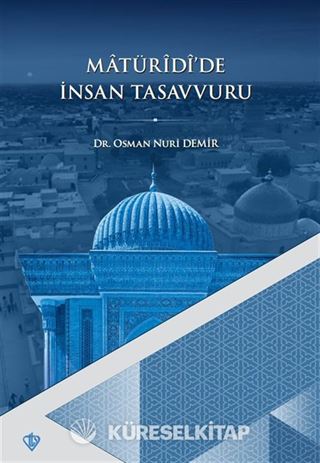 Matüridi'de İnsan Tasavvuru