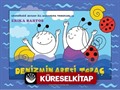 Uğurböceği Sevecen İle Salyangoz Tomurcuk 33: Denizminaresi Topaç