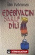 Edebiyatın Saklı Dili