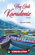 Hey Gidi Karadeniz