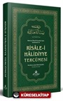 Mahmud Efendi Hazretleri'nden Açıklamalar ile Risale-i Halidiyye Tercümesi