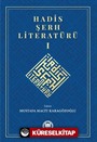 Hadis Şerh Literatürü 1