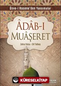 Adab-ı Muaşeret / Üsve-i Hasene'den Yansımalar