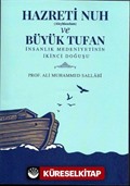 Hazreti Nuh (Aleyhisselam) ve Büyük Tufan