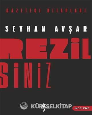 Rezilsiniz