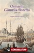 Osmanlı Gümrük Sistemi