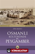 Osmanlı Kültüründe Hz. Peygamber