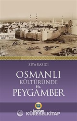 Osmanlı Kültüründe Hz. Peygamber