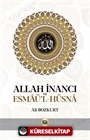 Allah İnancı ve Esmaü'l-Hüsna