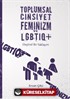 Toplumsal Cinsiyet Feminizm ve LGBTIQ+