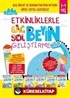 Etkinliklerle Sağ Beyin Sol Beyin Geliştirme (3-4 Yaş - 6'lı Set)