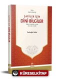 Şafiiler İçin Dini Bilgiler