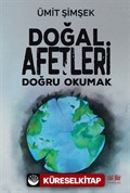 Doğal Afetleri Doğru Okumak