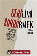 Gerilimi Sürdürmek: Sosyolojik İkilemler Üzerine Bir Soykütüğü Denemesi