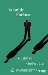 Yakınlık Korkusu